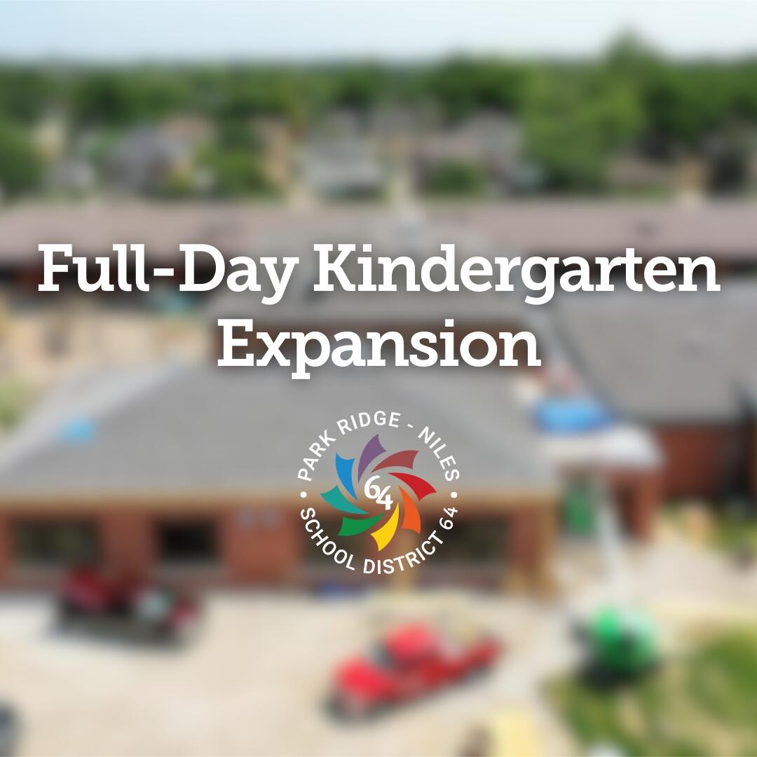Full-Day Kindergarten Expansion Construction
